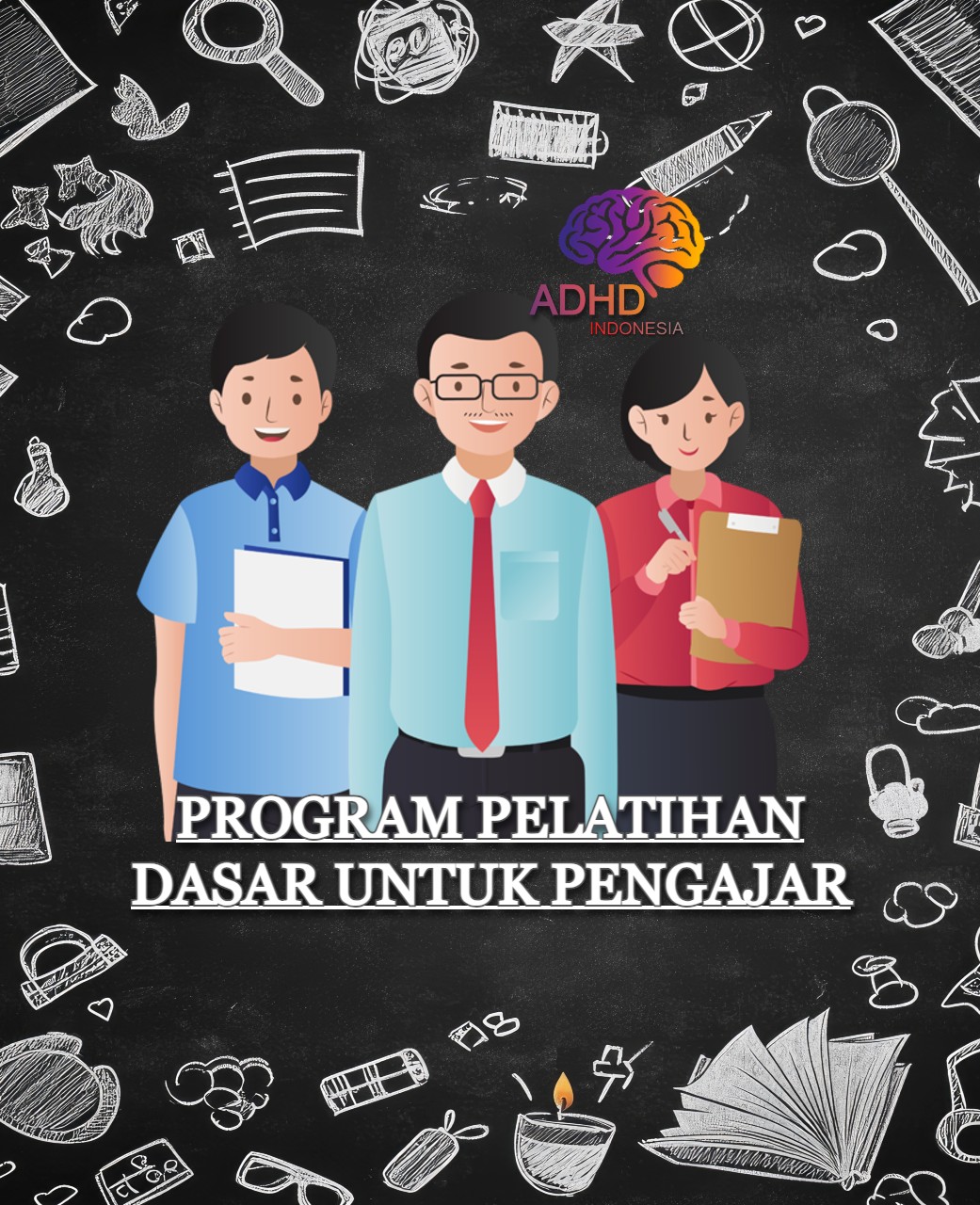 Pelatihan Dasar Pengajar ADHD Indonesia Kabupaten Karimun