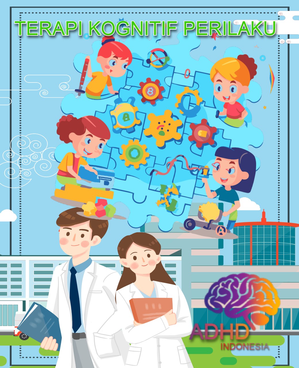 Terapi Kognitif Perilaku (Cognitive Behavioral Therapy / CBT) untuk ADHD Di Kabupaten Karimun